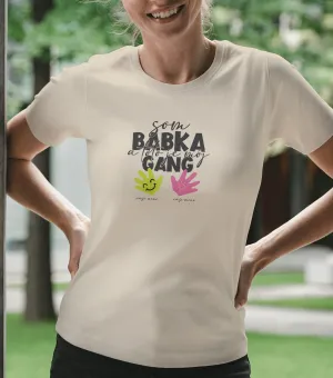 Dámske tričko s potlačou „Som babka a toto je môj gang“ a vlastnými menami