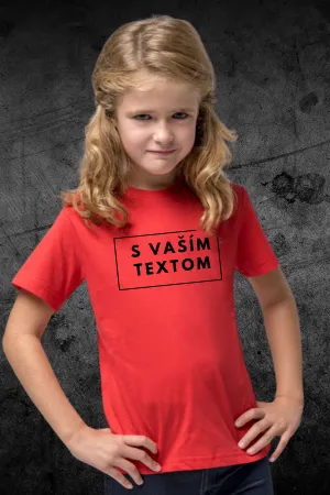 Detské tričko s vlastným textom